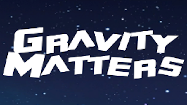 Gravity Matters