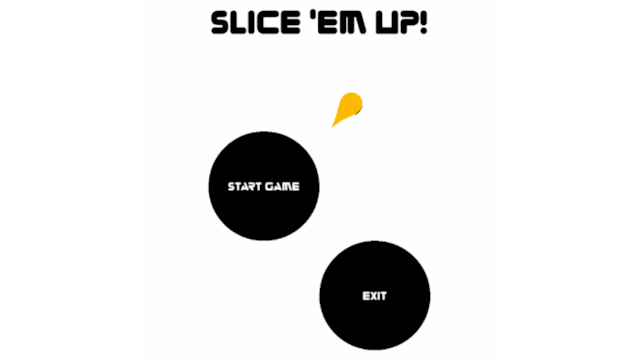 Slice 'Em Up
