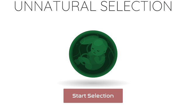Unnatural Selection